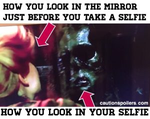 How you look in the mirror before you take a selfie, how and look in your selfie